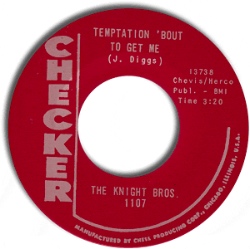 The Knight Brothers - "Temptation 'Bout To Get Me"